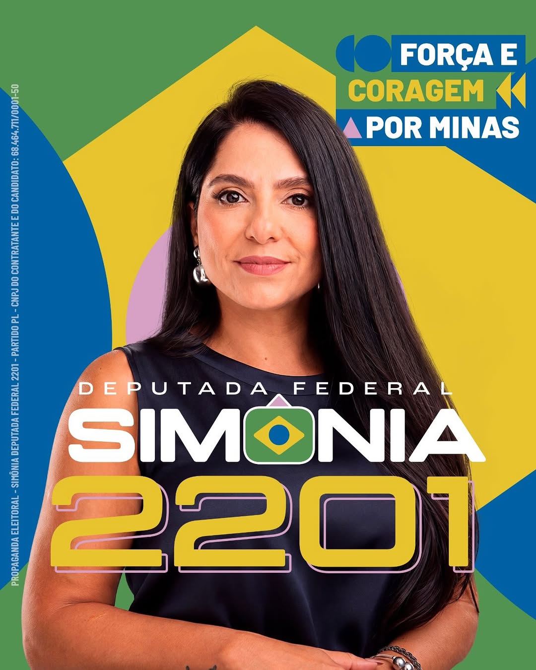 Simônia, candidata a deputada federal pelo PL em Minas Gerais, em arte de campanha com o número 2201 e o lema Força e Coragem por Minas.